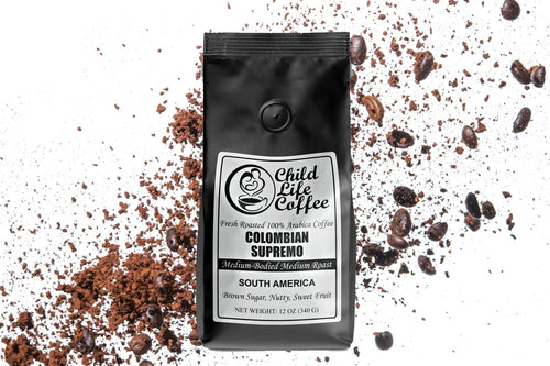 Colombian Supremo | Child Life Coffee
